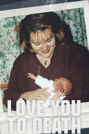 Love You to Death