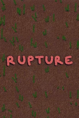 Rupture