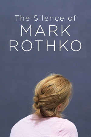 The Silence of Mark Rothko