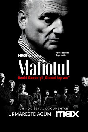 Mafiotul: David Chase și „Clanul Soprano