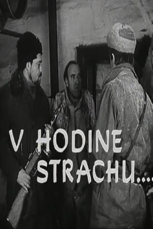 V hodine strachu...