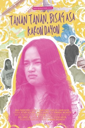Tanan Tanan, Bisag Asa, Karon Dayon