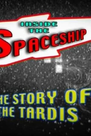 Inside the Spaceship: The Story of the TARDIS