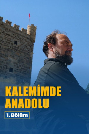 Kalemimde Anadolu