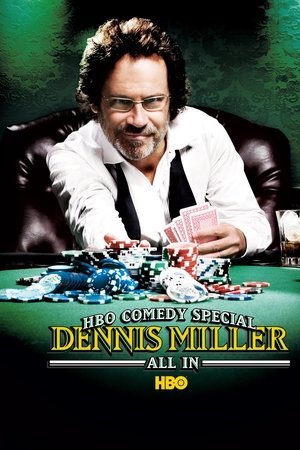 Dennis Miller: All In