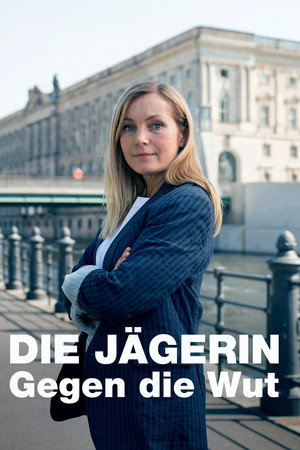Die Jägerin - Gegen die Wut