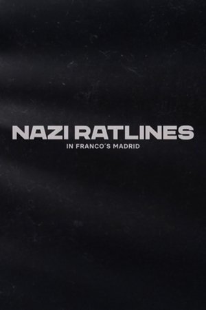 Nazi Ratlines in Franco's Madrid