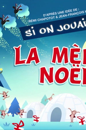 Let's Play Mother Christmas