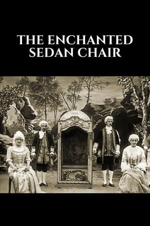 La Chaise à porteurs enchantée