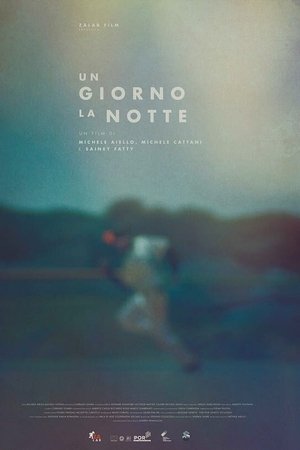 Un giorno la notte