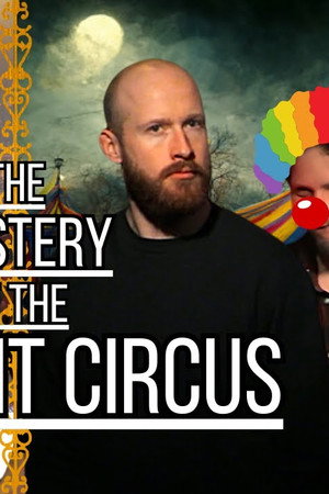 The Mystery of The Midnight Circus