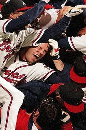 1995 Atlanta Braves: The Official World Series Film