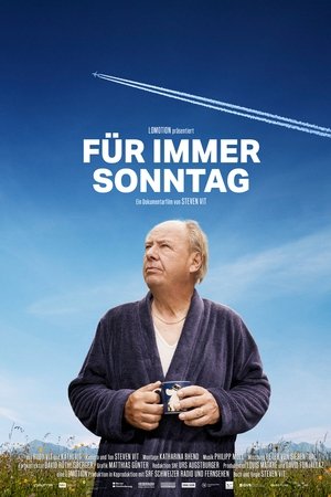 Für immer Sonntag