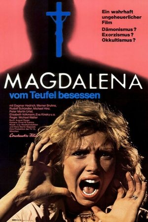 Magdalena, vom Teufel besessen