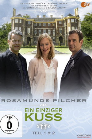 Rosamunde Pilcher: Ein einziger Kuss