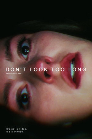 Don't Look Too Long