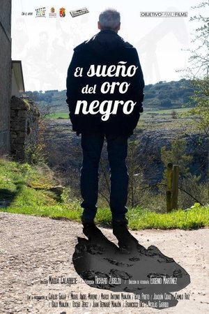 El sueño del oro negro