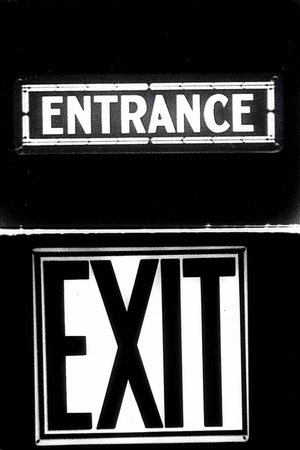Entrance to Exit