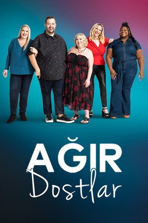 Ağır Dostlar