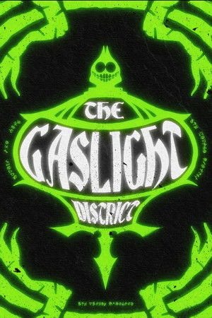 The Gaslight District