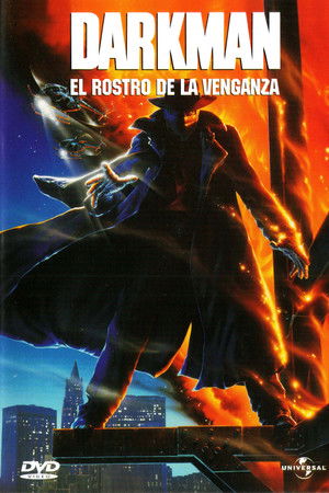 Darkman: El Rostro de la Venganza