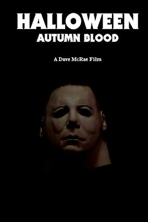 Halloween: Autumn Blood