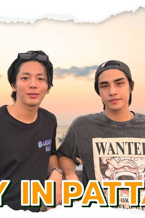 EP.6 | 1 DAY IN PATTAYA, super chill (because we were scared after Bang Kachao)