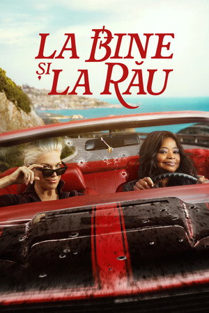 La bine și la rău