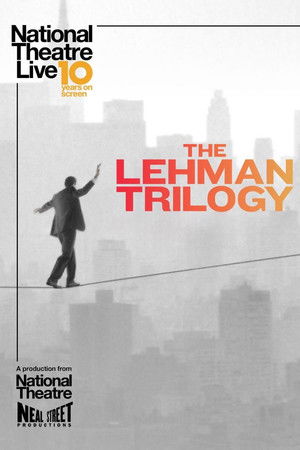 National Theatre Live: The Lehman Trilogy