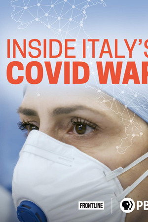 Inside Italy's COVID War