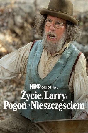 Życie, Larry i pogoń za nieszczęściem