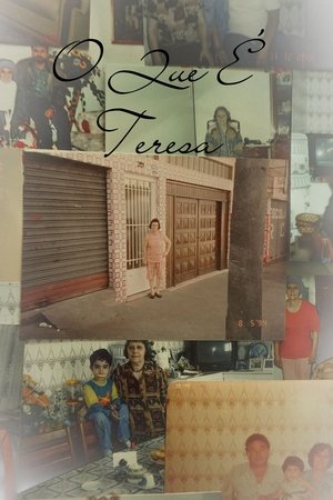 O Que É Teresa