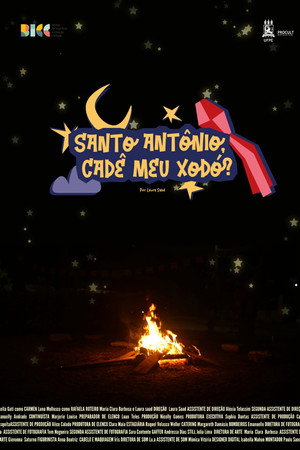 Santo Antônio, Cadê Meu Xodó?