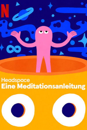 Headspace: Eine Meditationsanleitung
