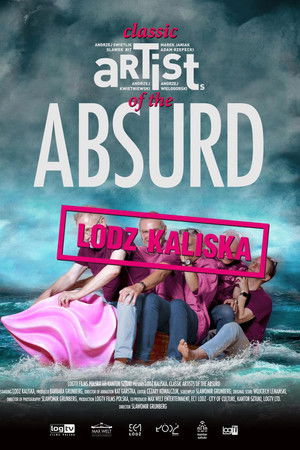 Łódź Kaliska: Classic Artists of the Absurd