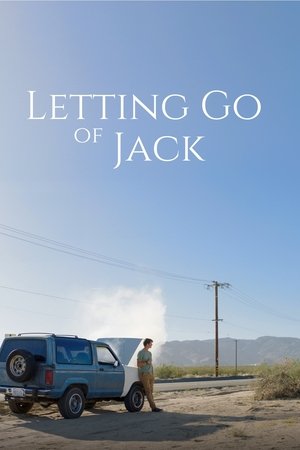 Letting Go of Jack