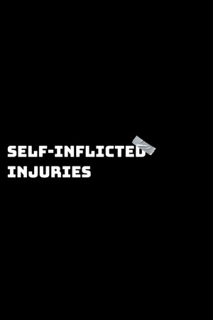 Self-inflicted Injuries