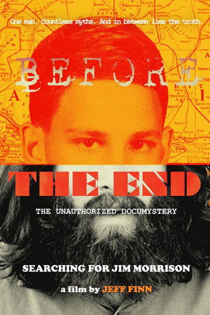 Before the End: Searching for Jim Morrison