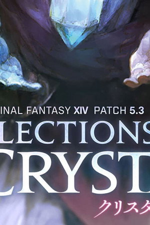 Patch 5.3 (Reflections in Crystal)