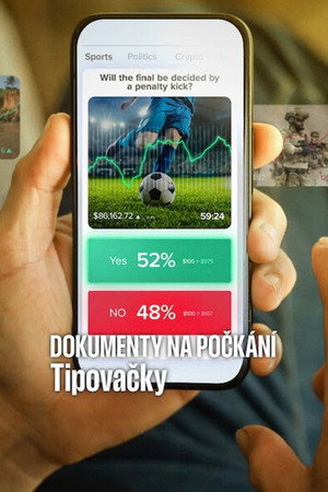 Dokumenty na počkání: Tipovačky