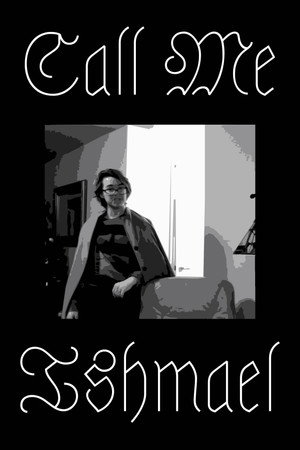 Call Me Ishmael