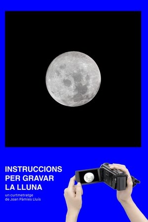 Instruccions per gravar la lluna