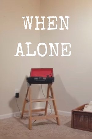When Alone