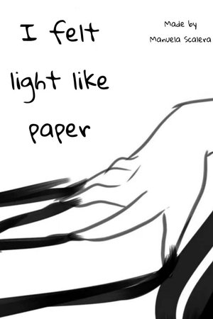 I felt light like paper