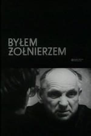 Byłem żołnierzem