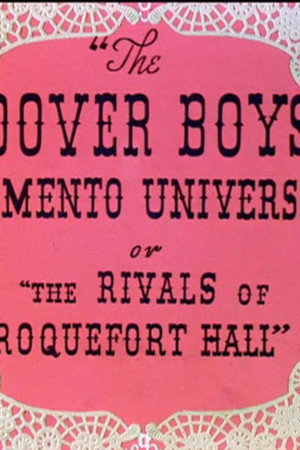 The Dover Boys at Pimento University or The Rivals of Roquefort Hall