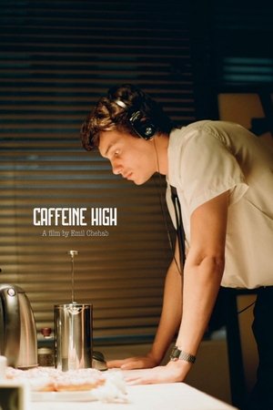 CAFFEINE HIGH