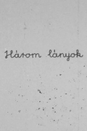 Három lányok
