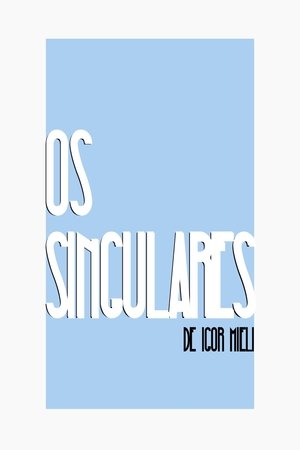 Os Singulares