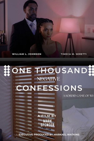 One Thousand Negative Confessions